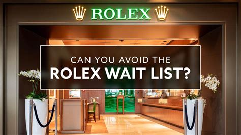 how to get on rolex waiting list|buy rolex without waitlist.